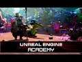 Unreal Engine Academy Preview