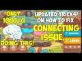 UPDATED TRICKS ON HOW TO RESOLVE CONNECTING ISSUE IN AXIE ANFINITY!
