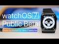 watchOS 7 Public Beta - New Features and How To Install
