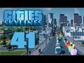 Cities: Skylines Ep 41 - I'm a Fan of the Not-Dying Service