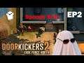 Double Takes: Door Kickers 2 Spoopy Bois  [EP2]