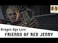 Dragon Age Lore: The Friends of Red Jenny