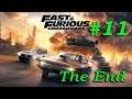 Fast & Furious Crossroads #11 - The End
