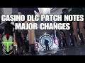 GTA ONLINE CASINO DLC PATCH NOTES (MAJOR CHANGES)