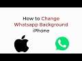 How to Change Whatsapp Background iPhone (2020)
