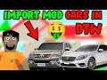 HOW TO IMPORT MOD CAR IN DUDE THEFT WARS || HARSH IN GAME