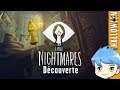 Little Nightmares - Let's Play Découverte