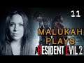 Malukah Plays Resident Evil 2 - Ep. 11