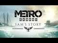 Metro Exodus: Sam's Story DLC Gameplay #AD
