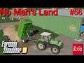 No Man's Land - #56 Let´s play Farming Simulator 2019