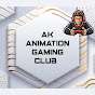 AK Animation Gaming Club 