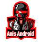Anis Android / أنيس اندرويد