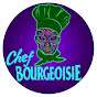 Chef Bourgeoisie