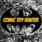 Comic Toy Hunter