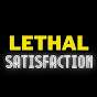 Lethal Satisfaction