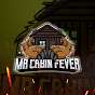 Mr Cabin Fever