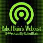 Rahul Bain's Webcast