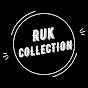 Ruk Collection