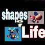 shapes of life