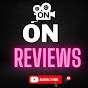 ON Reviews