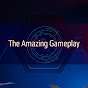 The Amazing Gameplay