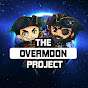 The Overmoon Project