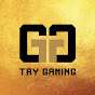 Try Gaming