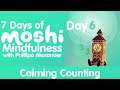 7 Days of Moshi Mindfulness - Day 6: Calming Counting