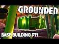 Base Building Like a Pro Part 1 - GROUNDED EP5