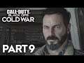 Call of Duty Black Ops Cold War Walkthrough Gameplay Part 9 No Commentary,