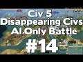 Civ 5 Disappearing Civilizations AI Only World Battle #14