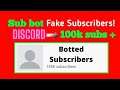 How to Get free 10K YT Subs using Discord | Youtube Sub Bot | Discord Server of Youtube Sub Bot
