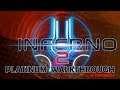 Inferno 2 - Platinum/Trophy Walkthrough (w/ Commentary)