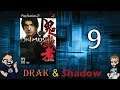 Onimusha Warlords: The Deadly Dox Fart!! - Part 9 - Drak & Shadow!