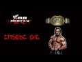 WWF No Mercy: Intercontinental Championship Defense | Quick Matches | Episode 1