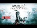 11 FINE [ASSASSIN'S CREED III REMASTERED]