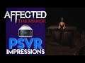 Affected: The Manor | PSVR First Impressions