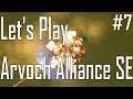 Arvoch Alliance SE - Holy Moly! - Let's Play ep. 7