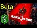 Back 4 Blood Xbox Series X Gameplay Preview [Beta]