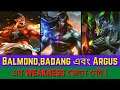 Balmond , Badang And Argus FIGHTERS WEAKNESSES EXPLAINED In Bangla