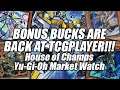 BONUS BUCKS ARE BACK AT TCGPLAYER!!! Phantom Rage Prices DROP! House of Champs Yu-Gi-Oh Market Watch