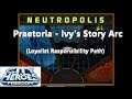 City of Heroes 2020 - Praetoria - Ivy's Story Arc (Neutropolis 94)