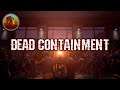 Dead Containment Demo | Shoot All Of Them