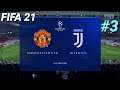 FIFA 21 - Manchester United vs. Juventus - UEFA Champions League | FIFA 21 Gameplay