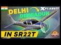 Flight School Day 2 | Flying From Delhi To Dehradun In SR22T | X-Plane 11 🛩