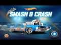 HOT WHEELS -  Smash & Crash Gameplay