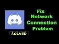 How To Fix Discord App Network Connection Error Android & Ios - Discord App Internet Connection