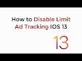 IOS 13 : How to Disable Limit Ad Tracking IOS 13