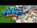 LAZY SWEET TYCOON - IDLE STRATEGY GAME/Первый взгляд/Выпуск№1