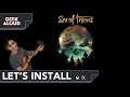 Let's Install - Sea of Thieves [Xbox Series X]
